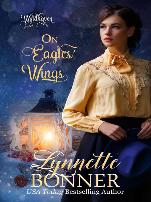 Title details for On Eagles' Wings by Lynnette Bonner - Available